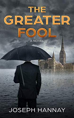 The Greater Fool: A Novel Contemporary literature