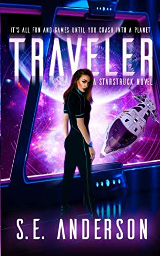 Traveler (Starstruck Saga, Band 3) Eroticism