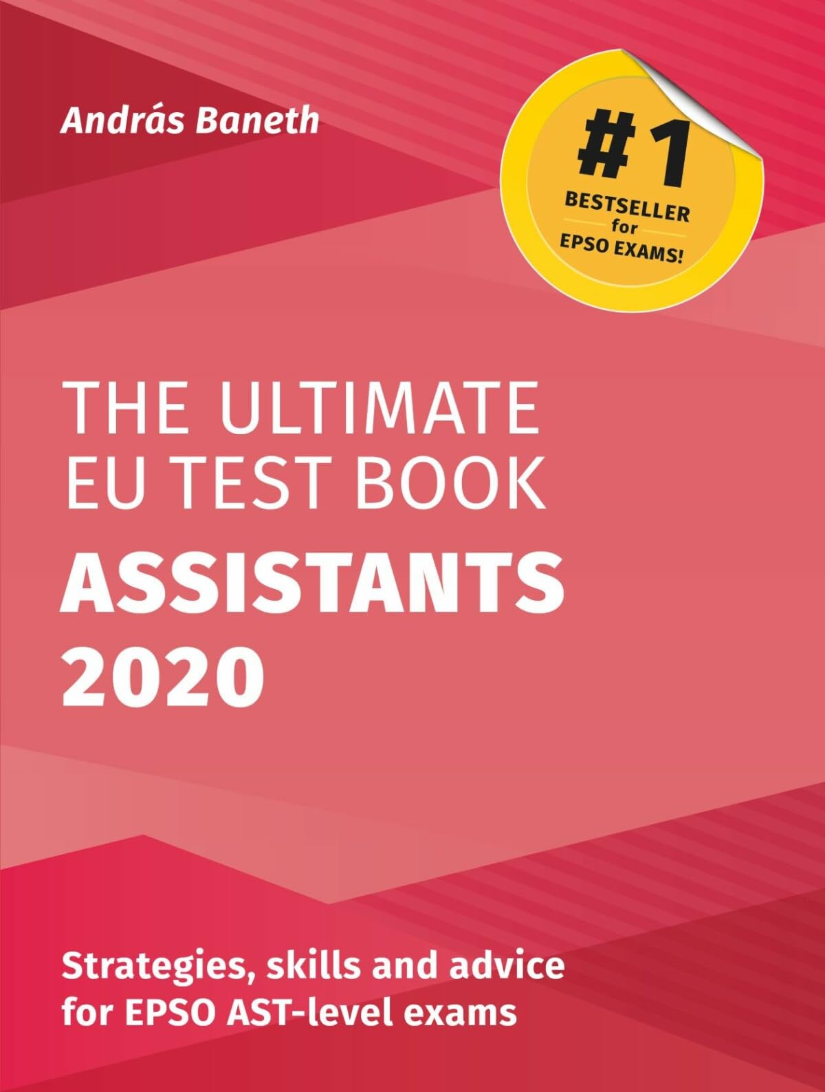 The Ultimate EU Test Book Assistants 2020 Business, Finance & Career