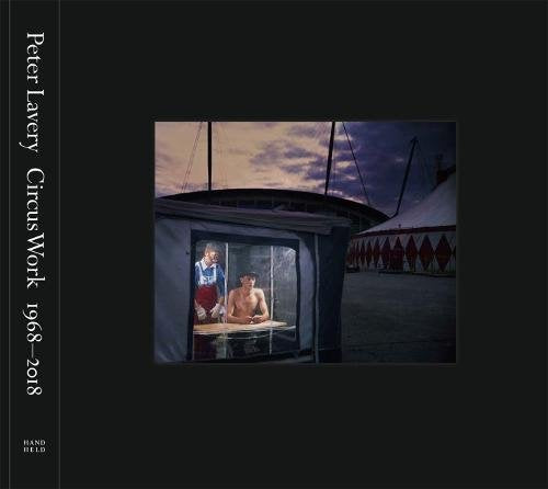 Peter lavery Circus Work Film, Art & Culture