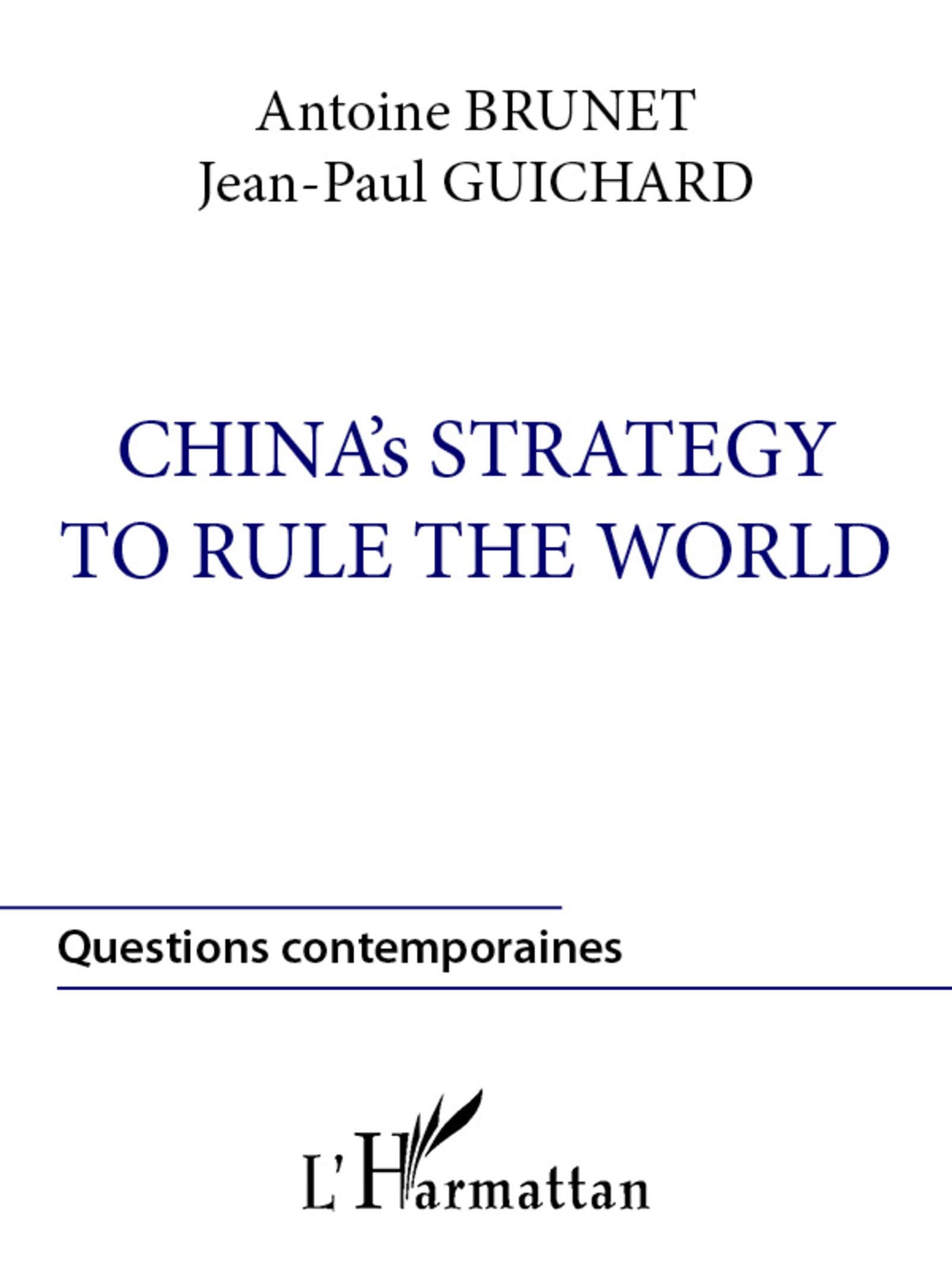 China's strategy to rule the world Social Sciences