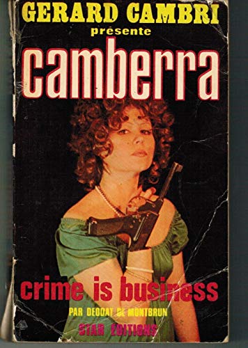 Product Image: Crime is business (Arret Com Fleuv)