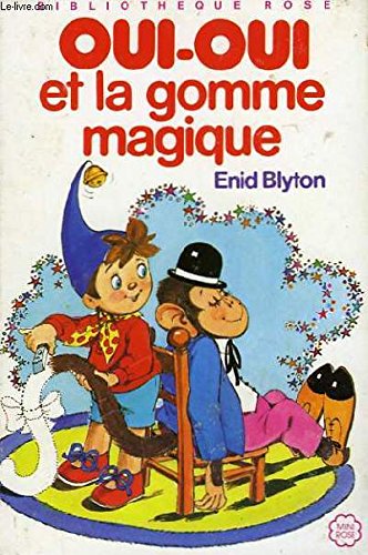 Oui-oui et la gomme magique book