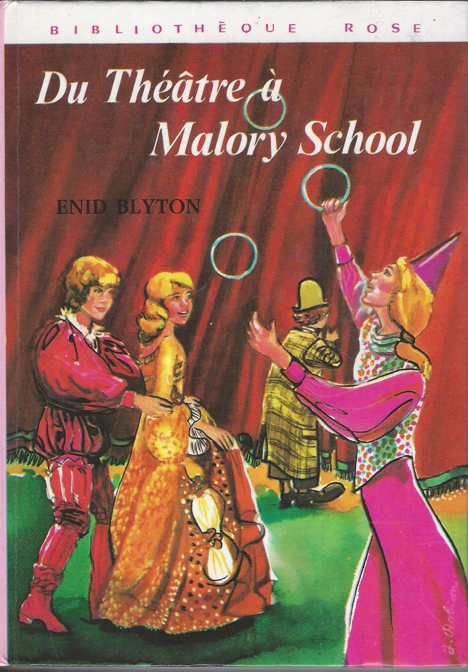 Du Théâtre à Malory School (Bibliothèque rose) book