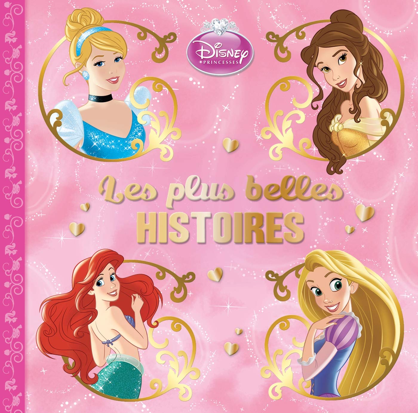Princesses, LES PLUS BELLES HISTOIRES - TOUT CARTON Children's books