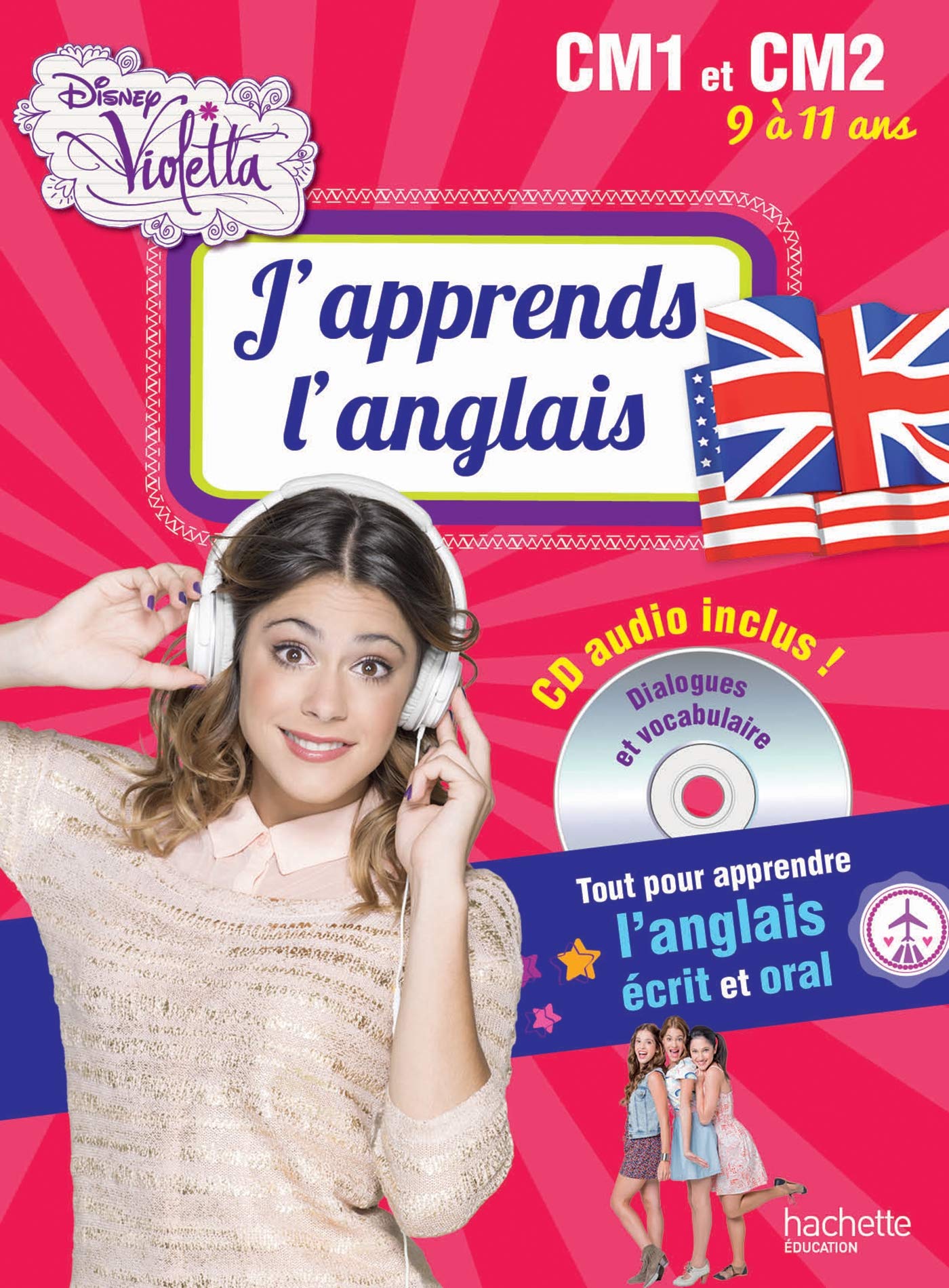 J'apprends l'anglais avec Violetta: A partir du CE2, 8 à 11 ans book