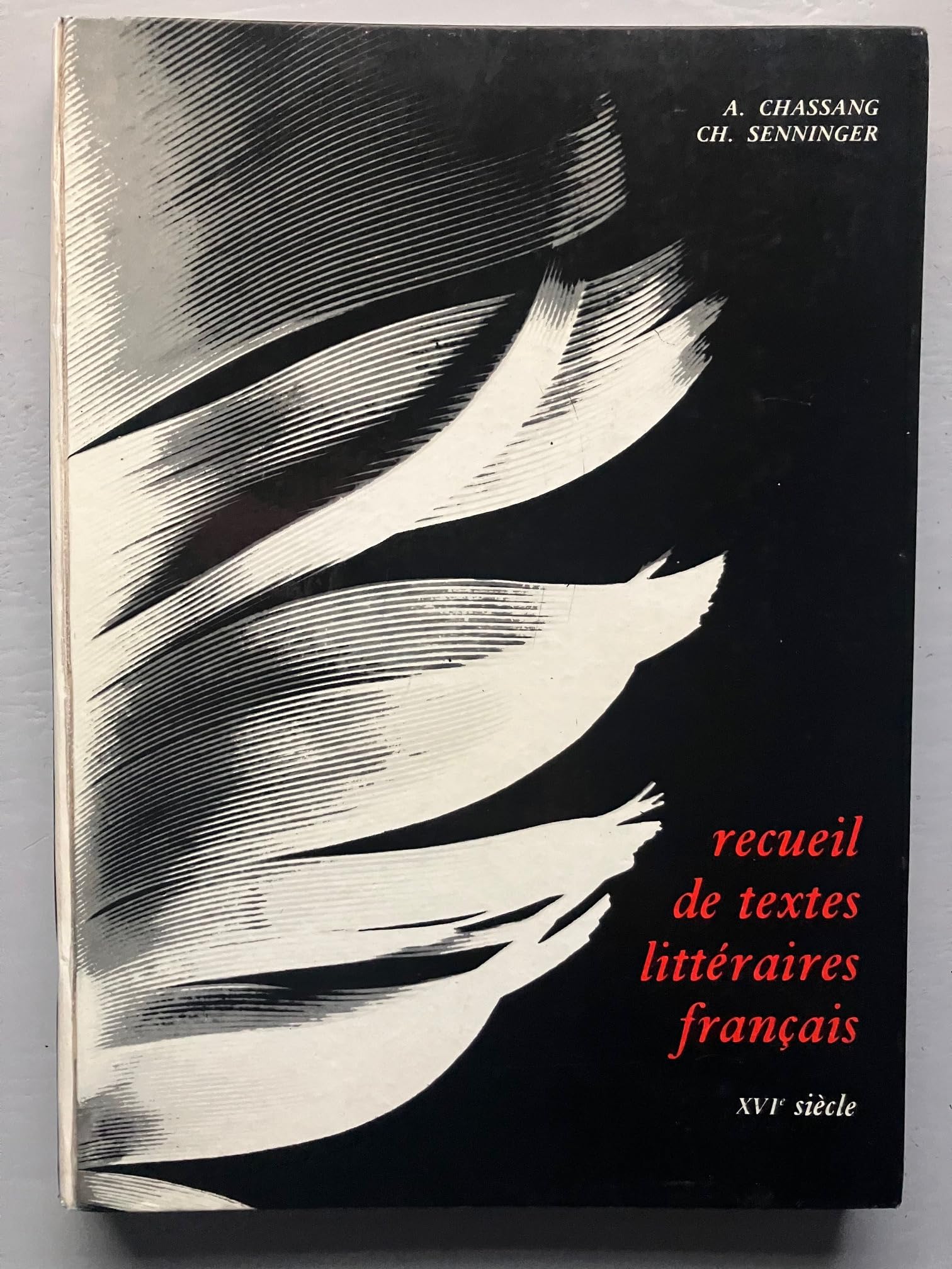 Recueil de textes littéraires français : 16e siècle Books