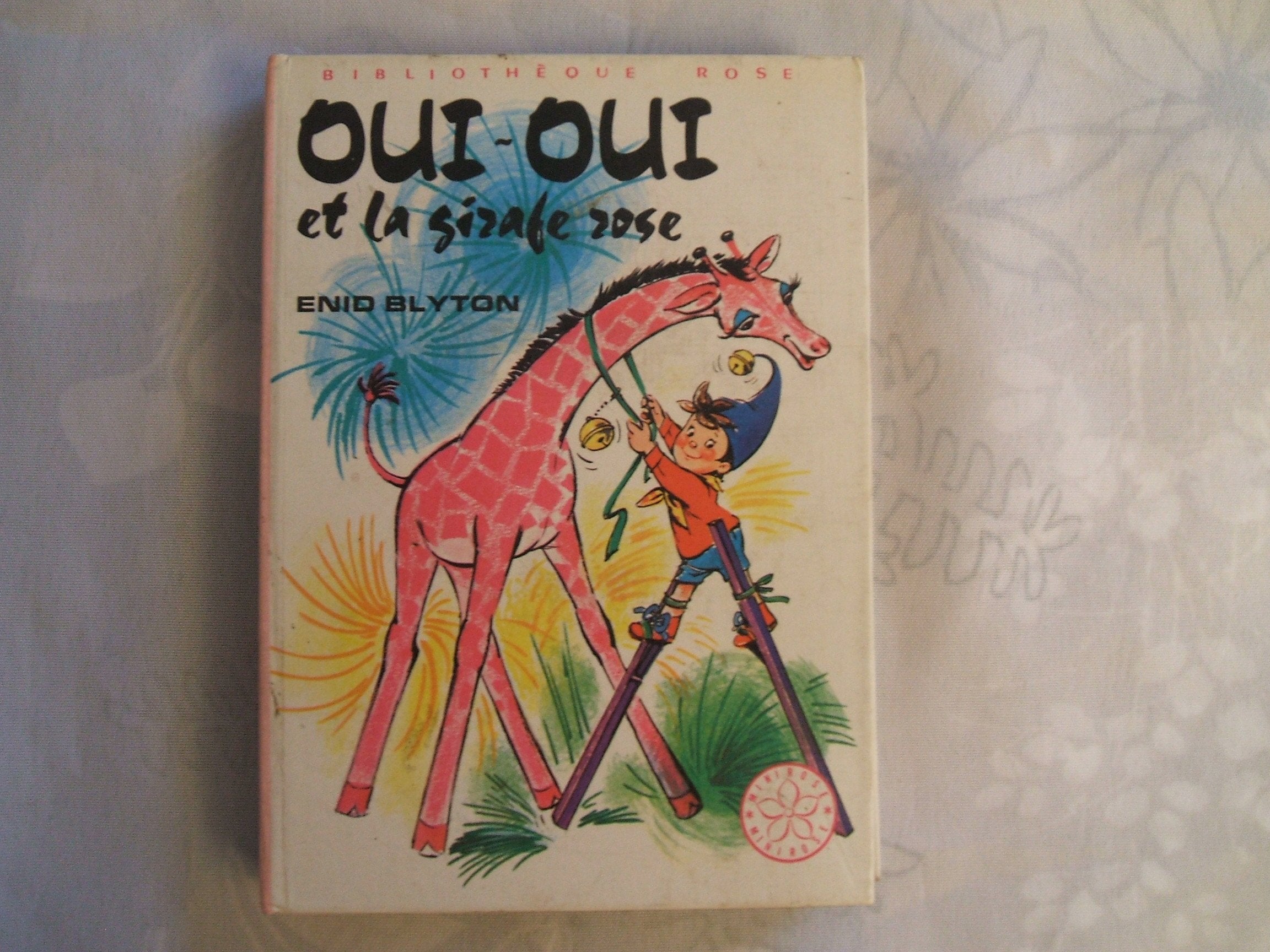 Oui-Oui et la girafe rose Non-fiction
