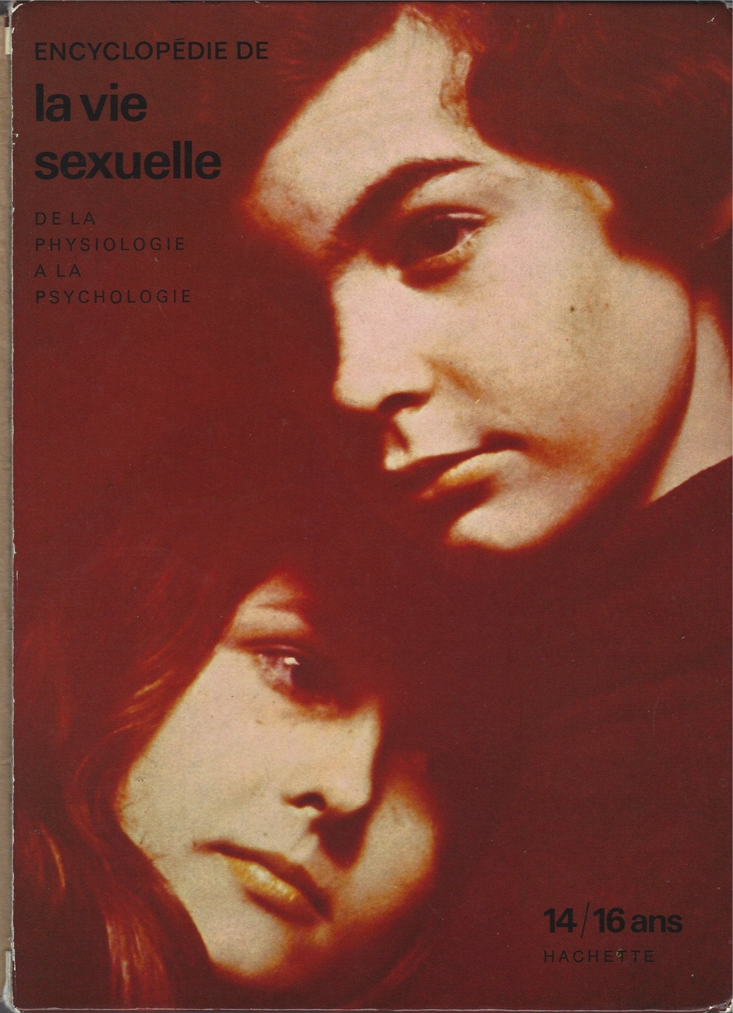 Encyclopédie de la vie sexuelle de la physiologie a la psychologie Books