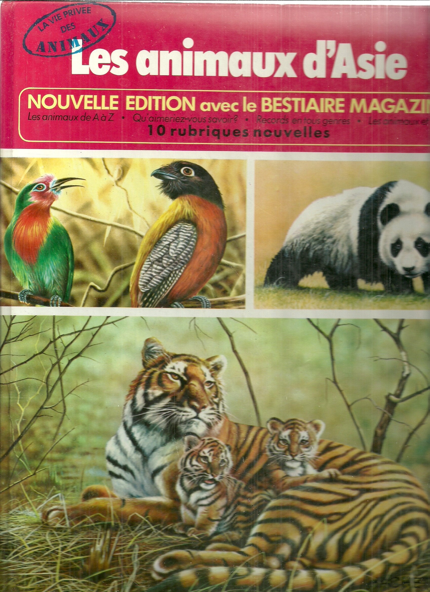 La vie privee des animaux - les animaux d'asie Books