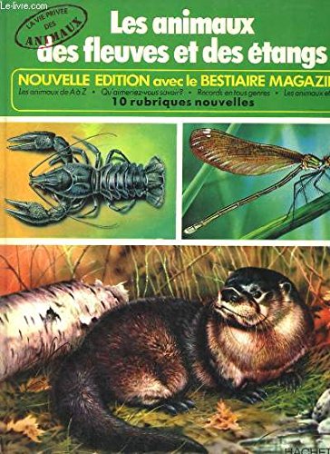 les animaux des fleuves et des etangs Books