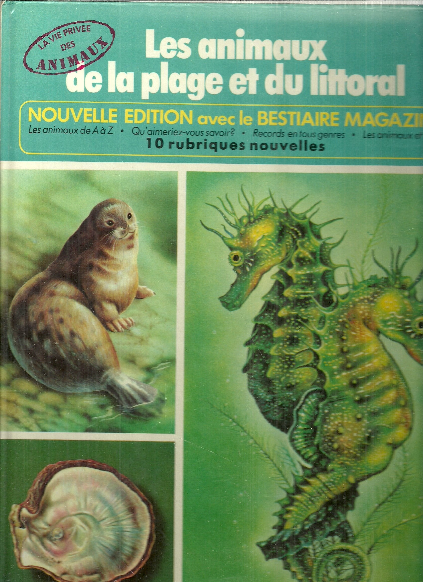 La vie privee des animaux, les animaux de la plage et du littoral Books