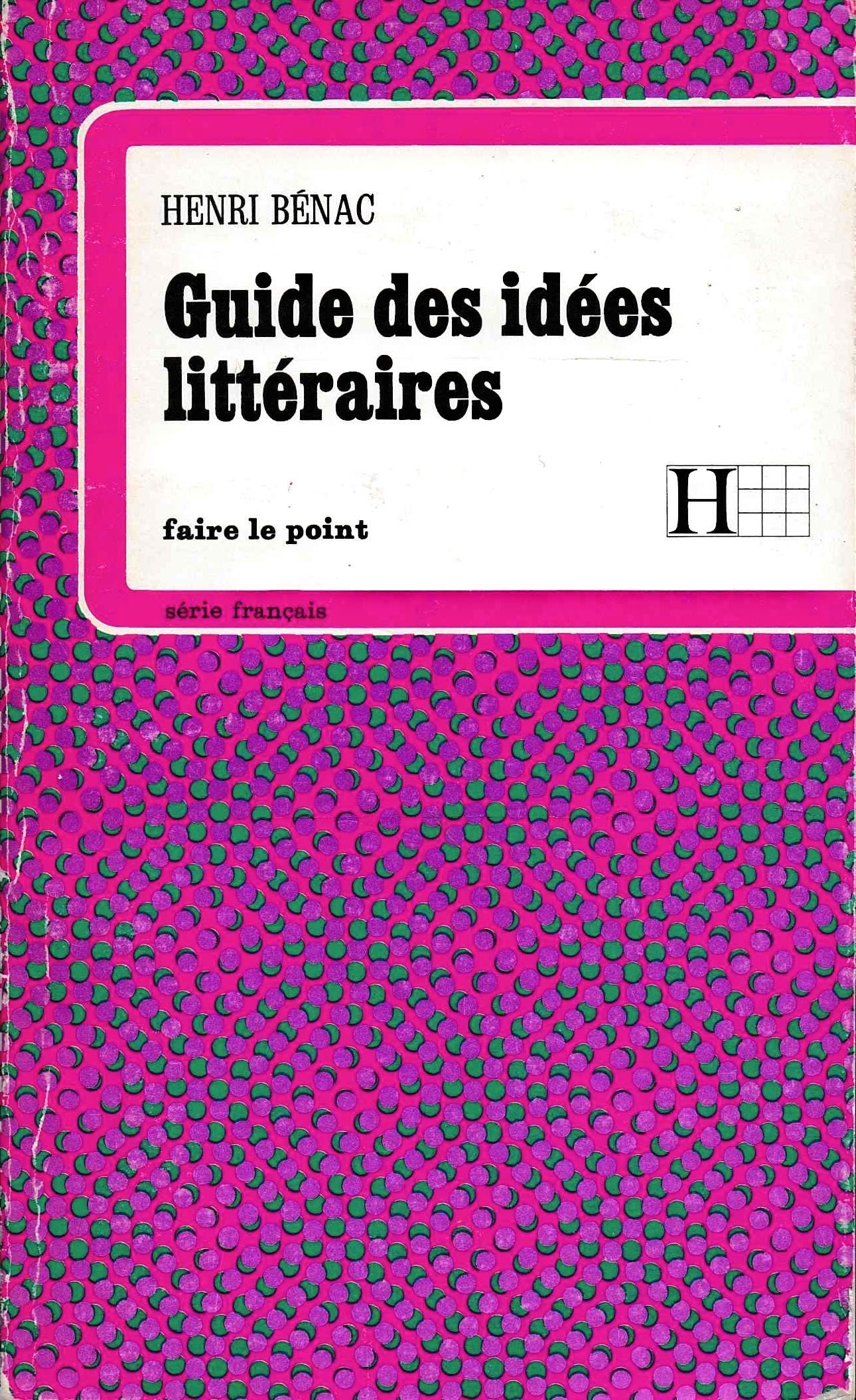 Guide pour la recherche des idees dans les compositions françaises et les études litteraires Books
