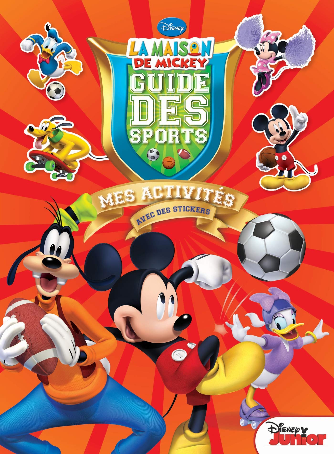 Guide des sports La maison de Mickey: Mes activités avec des stickers book