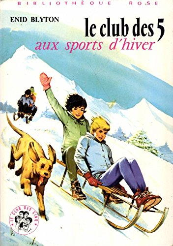 Le club des 5 aux sports d'hiver book