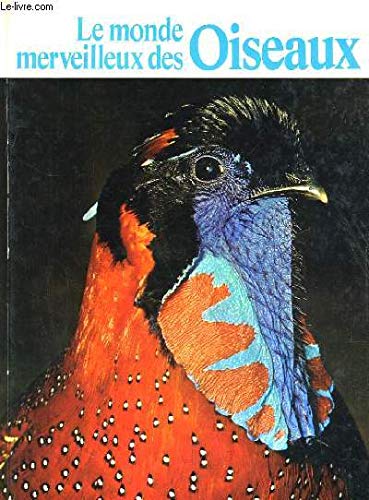 Le Monde merveilleux des oiseaux Books