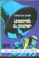 Le Secret du clocher (Bibliothèque verte) book