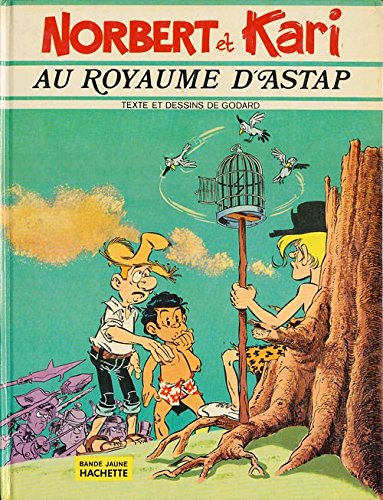 Au royaume d'Astap (Norbert et Kari...) Books