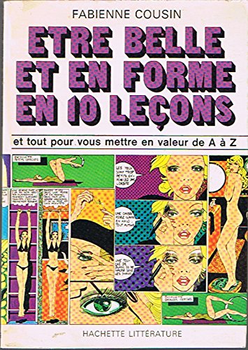 Être belle et en forme en 10 leçons (En 10 leçons) book