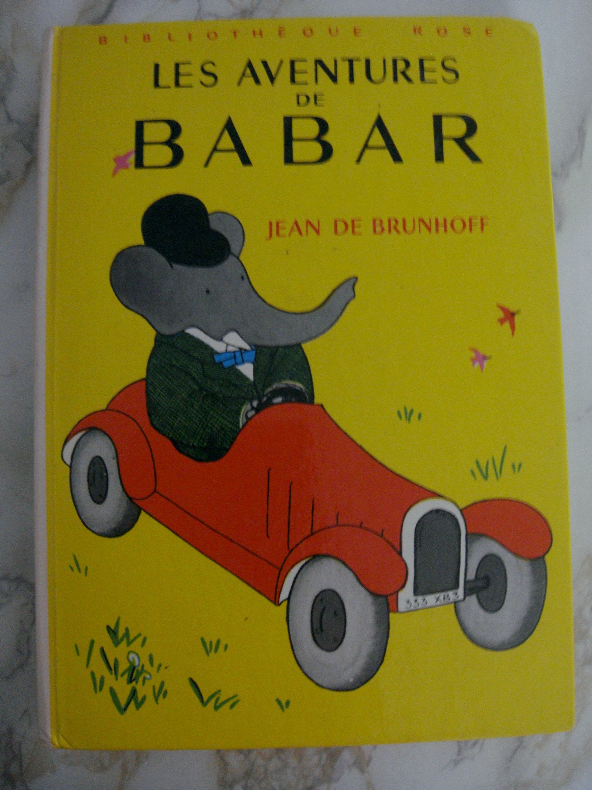Les aventures de Babar : Collection : Bibliothèque rose cartonnée & illustrée book