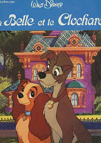 La Belle et le Clochard (Collection vermeille) Books
