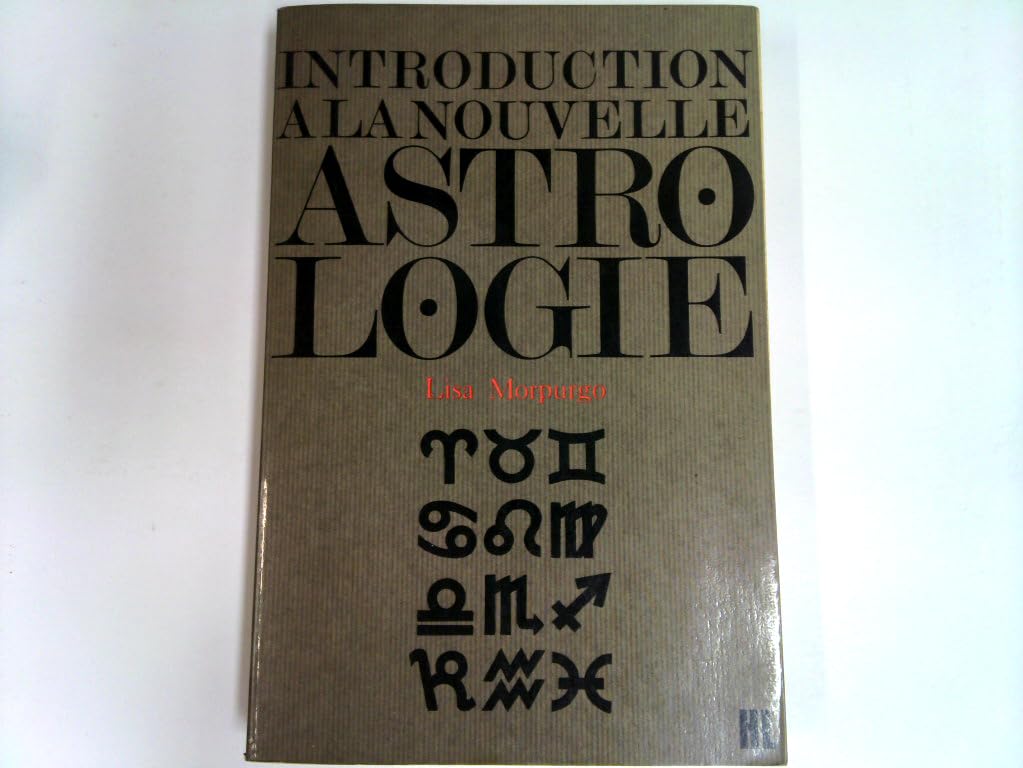 Introduction a la nouvelle astrologie et dechiffrement du zodiaque book