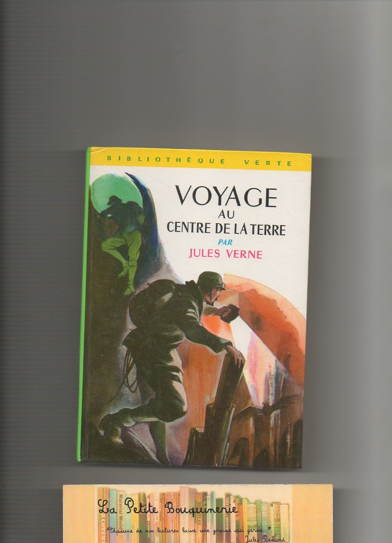 Voyage au centre de la terre : Collection : Bibliothèque verte cartonnée Books