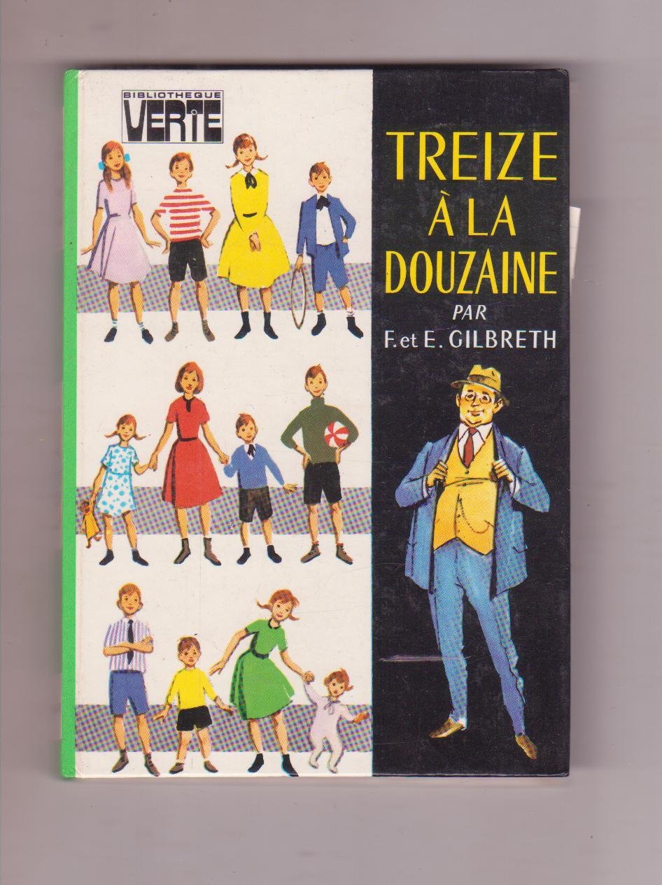 Treize à la douzaine : Collection : Bibliothèque verte cartonnée & illustrée book