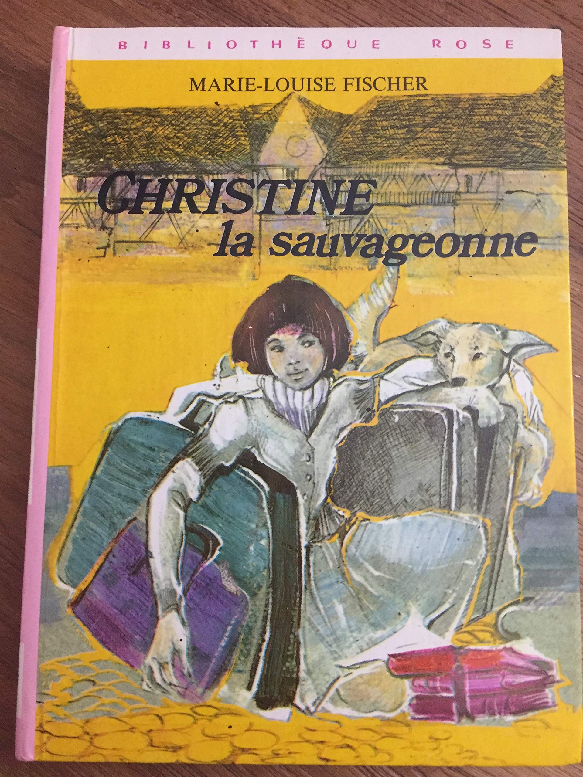 Christine la sauvageonne : Collection : Bibliothèque rose cartonnée & illustrée book