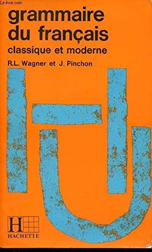 Grammaire du français classique et moderne... Books