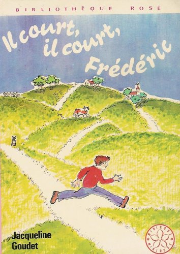 Il court, il court, Frédéric : Série : Minirose : collection : bibliothèque rose cartonnée & illustrée Books