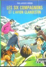 Les Six compagnons et l'avion clandestin (Bibliothèque verte) Books