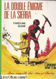 La Double énigme de la Sierra (Bibliothèque verte) Books