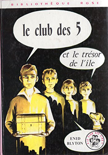 Le club des cinq et le trésor de l'île Books