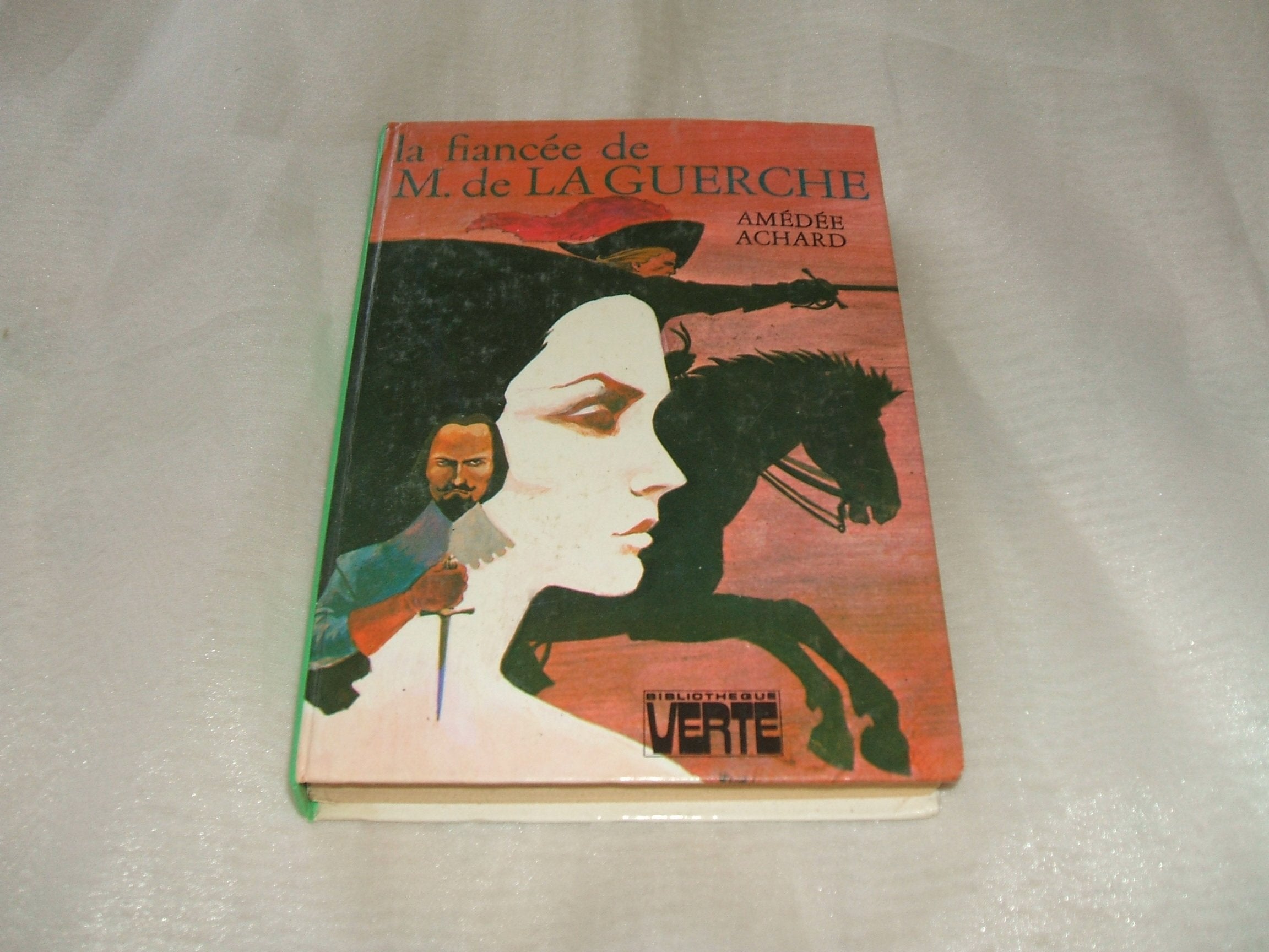 La Fiancée de Monsieur de La Guerche book