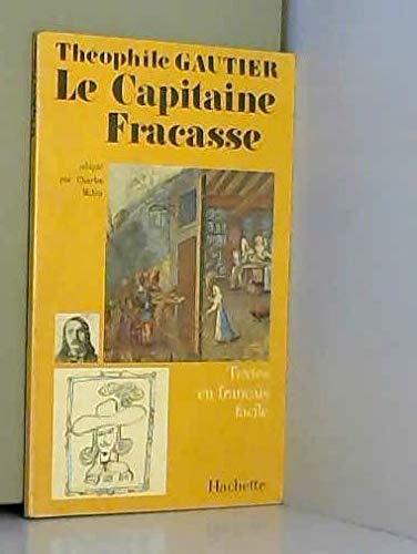 Textes En Francais Facile - Level 2: Gautier: Le Capitaine Fracasse Learning & Reference