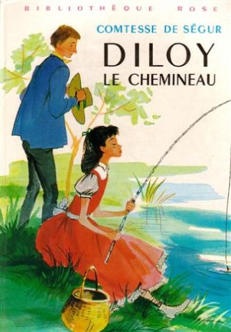 Diloy le chemineau : Collection : Bibliotheque rose Books