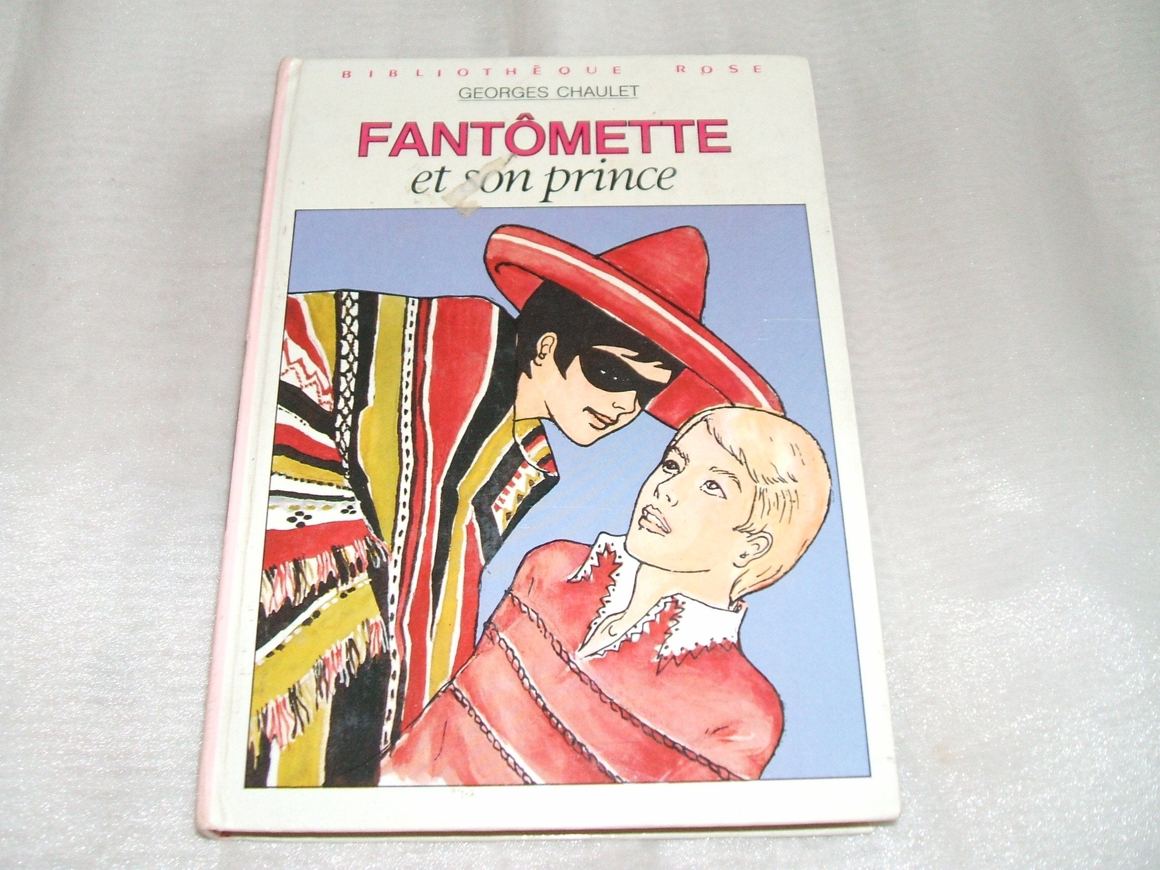 Fantômette et son prince : Collection : Bibliothèque rose cartonnée & illustrée Books