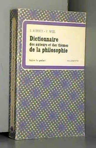 Dictionnaire des auteurs et des themes de la philosophie Books
