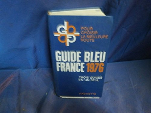 Product Image: Guide bleu 1976 trois guides en un seul
