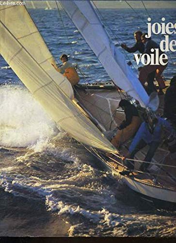 Joies de la voile (Collection Joies et réalités) Books