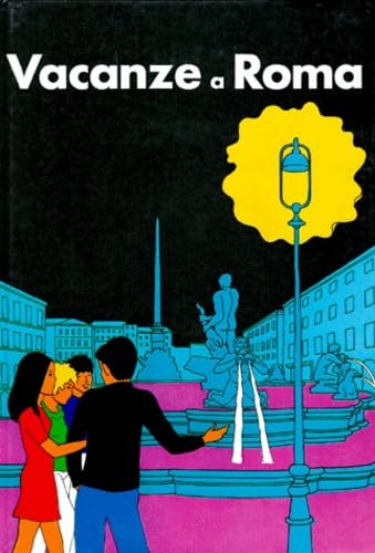 VACANZE A ROMA.: Première année d'Italien Books