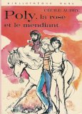 Poly, la rose et le mendiant : Collection : Bibliothèque rose cartonnée & illustrée : 1ère édition Hachette de 1976 en photo Books