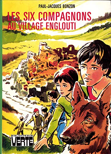 Les Six compagnons au village englouti Books