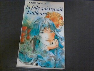 La Fille qui venait d'ailleurs (Ariane) Books
