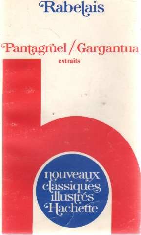 Gargantua-Pantagruel. Vol. 1. Textes choisis 1532-1534 Books