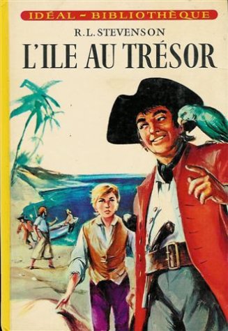 L'ile au trésor : Collection : Idéal bibliothèque cartonnée & illustrée Books