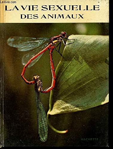 La Vie sexuelle des animaux Books