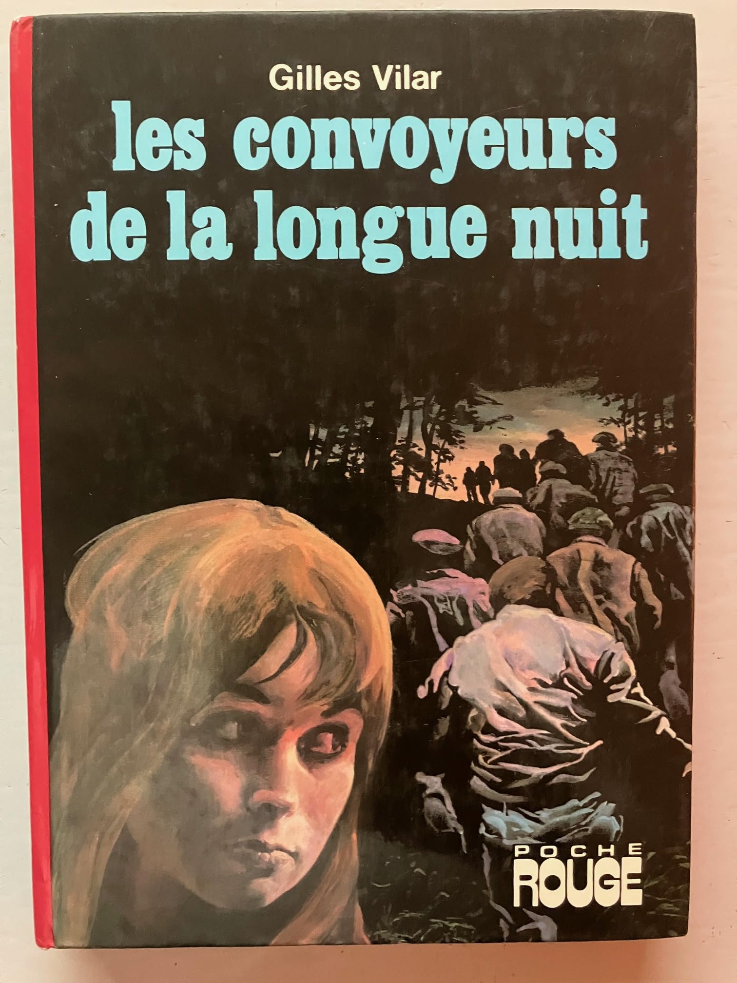 Les Convoyeurs de la longue nuit (Poche rouge) book