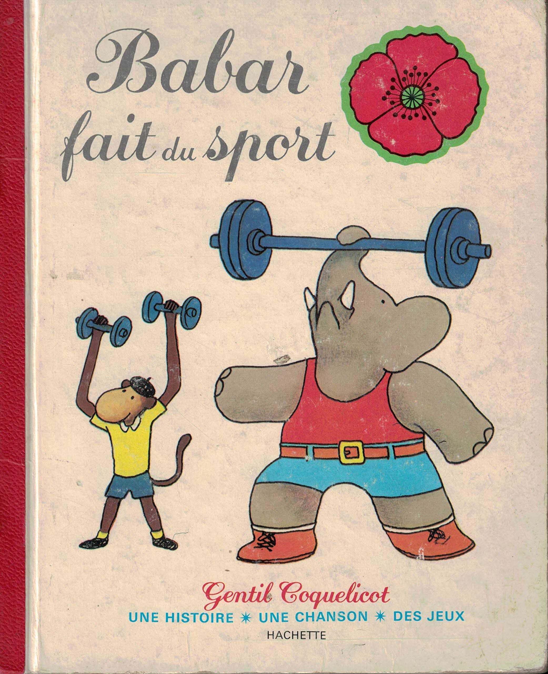 Babar fait du sport (Gentil coquelicot) Books
